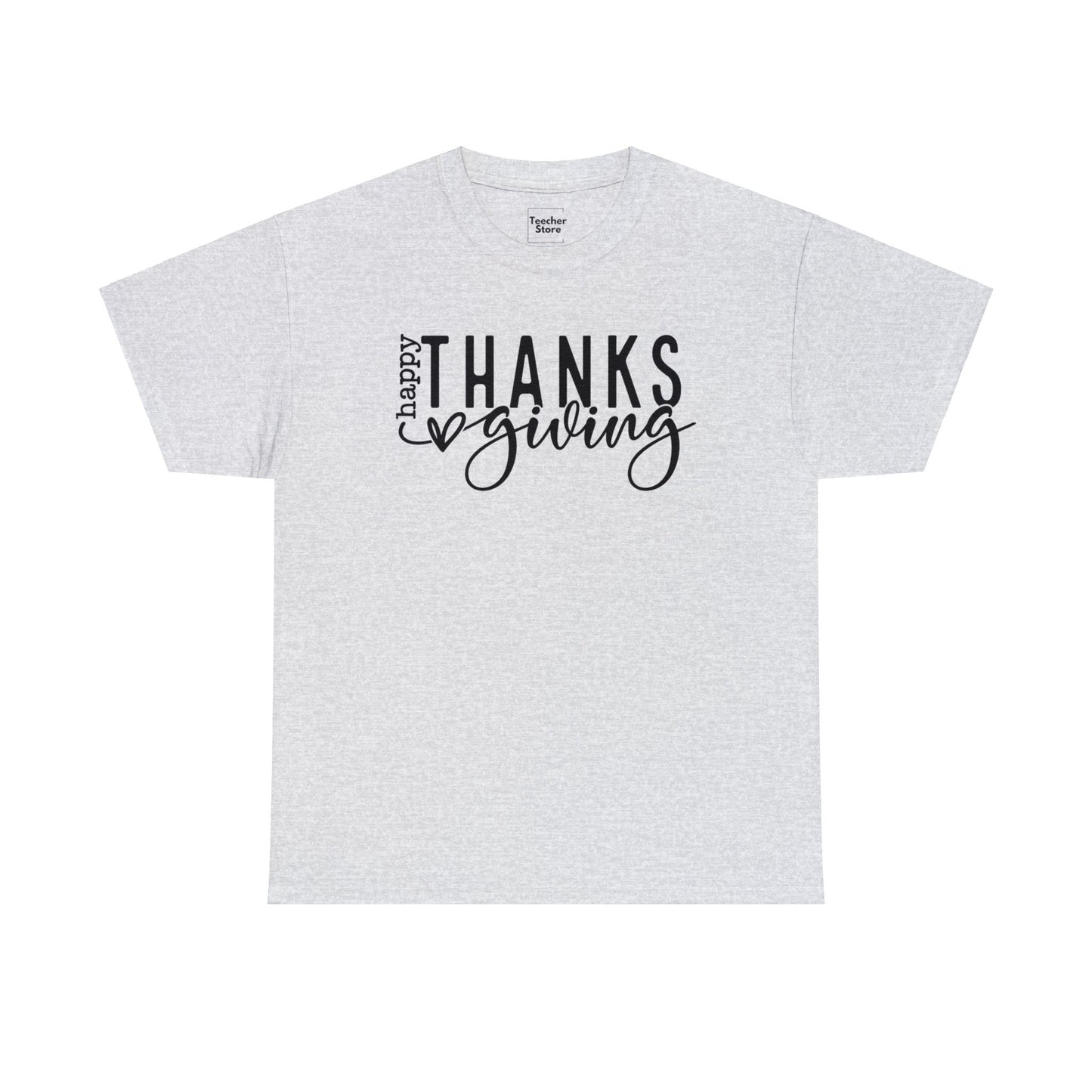 Happy Thanksgiving Tee-Shirt