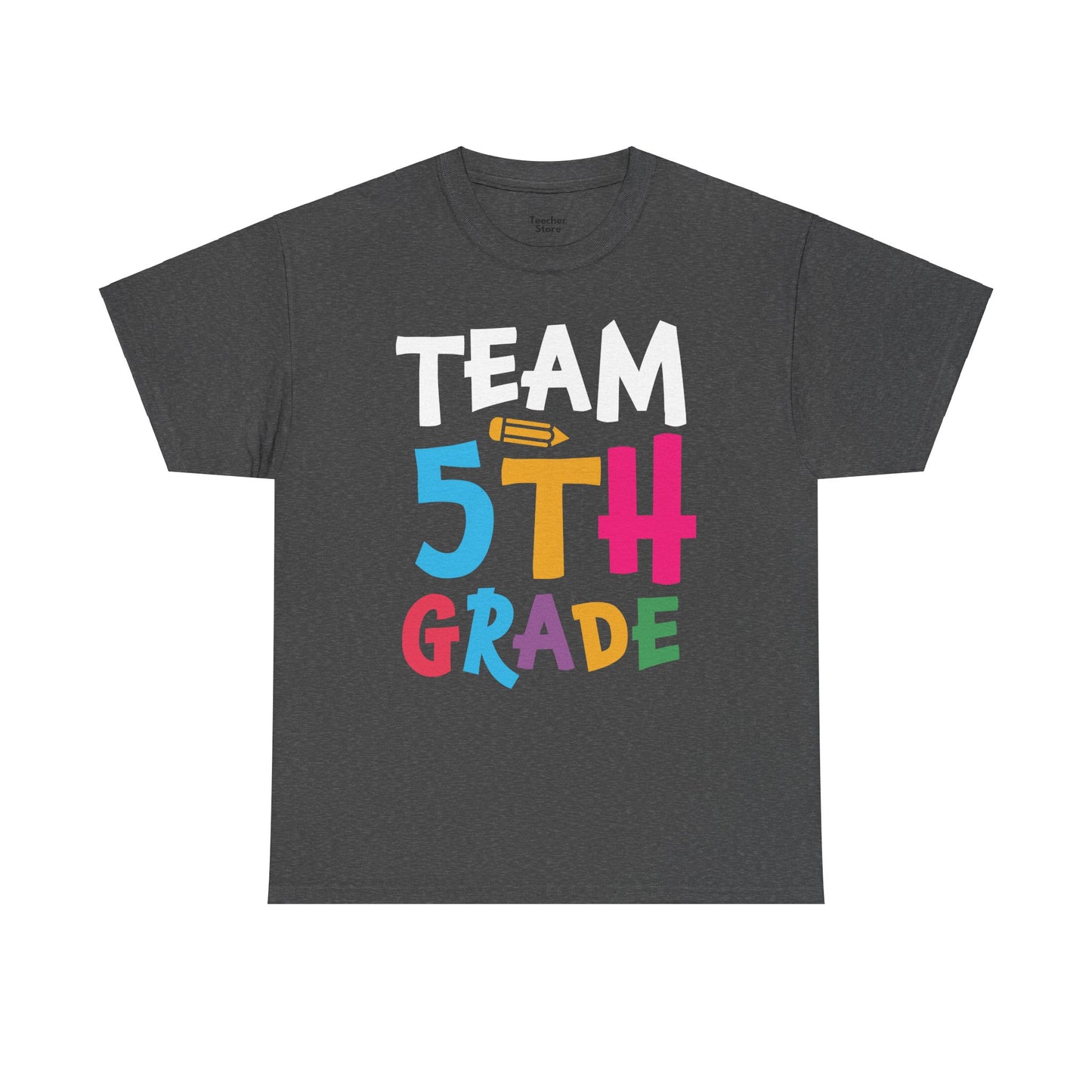 Team 5th Grade Tee-Shirt