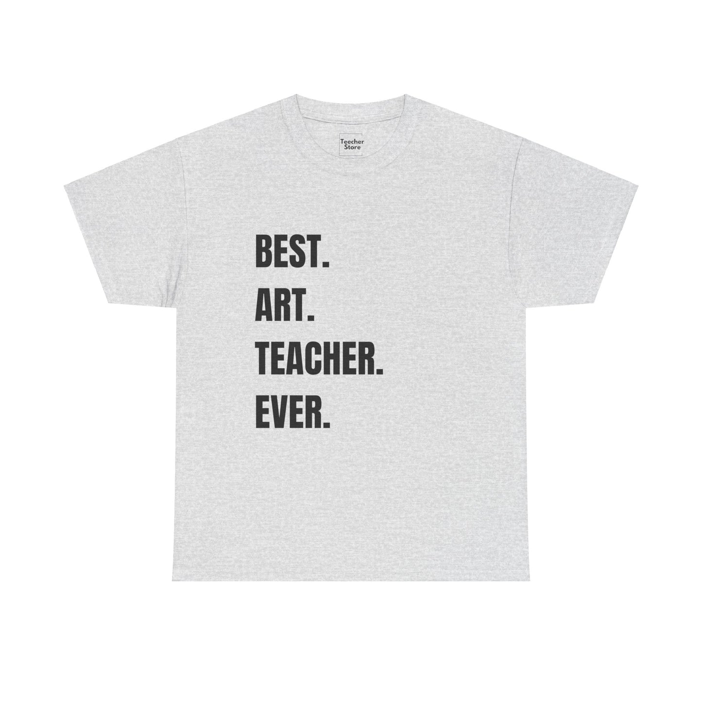 Best Art Teacher Tee-Shirt