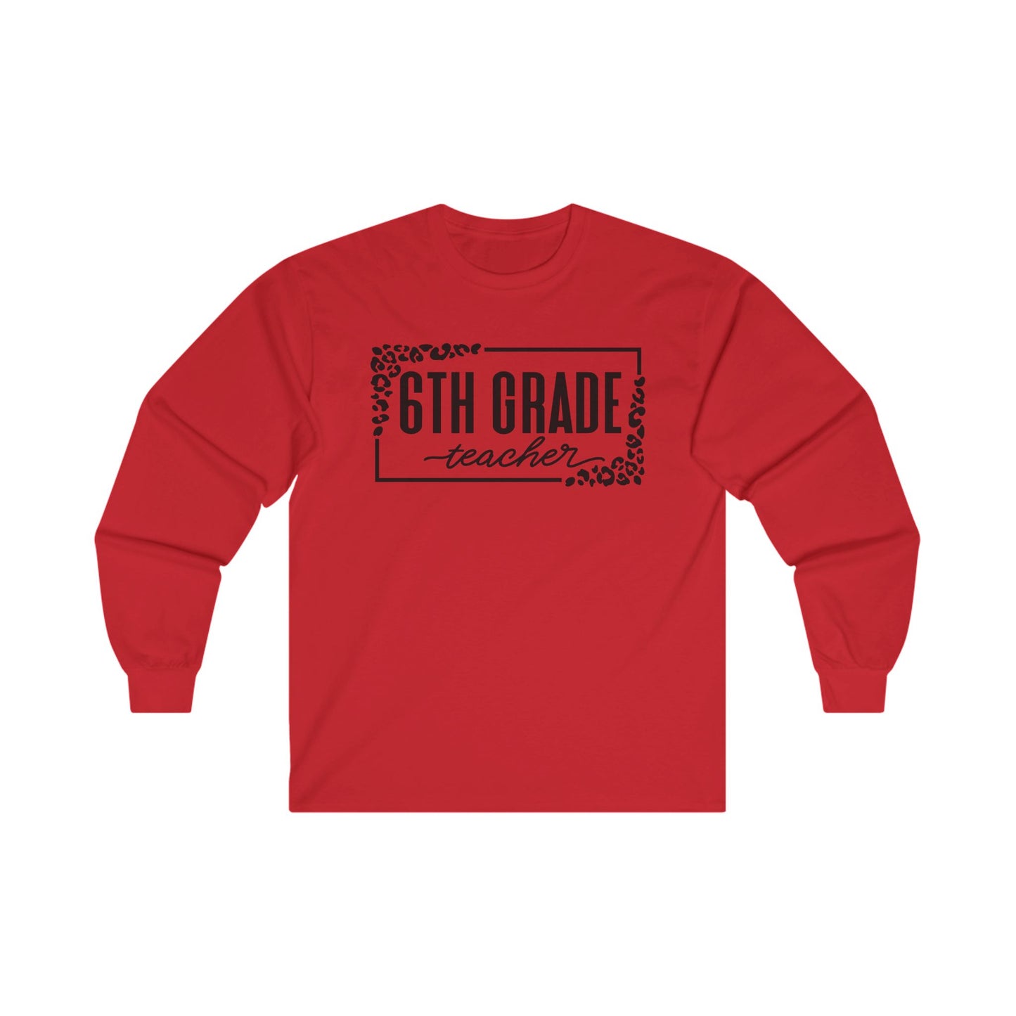 6th Grade Long Sleeve Shirt