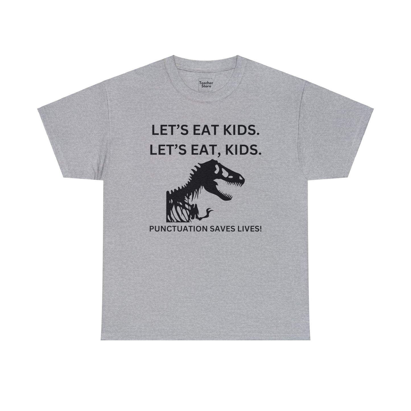 Let's Eat Kids Tee-Shirt