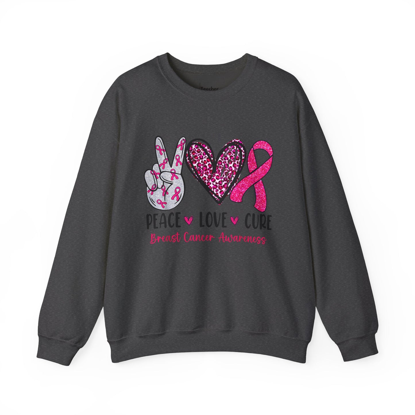 Peace Love Cure Sweatshirt