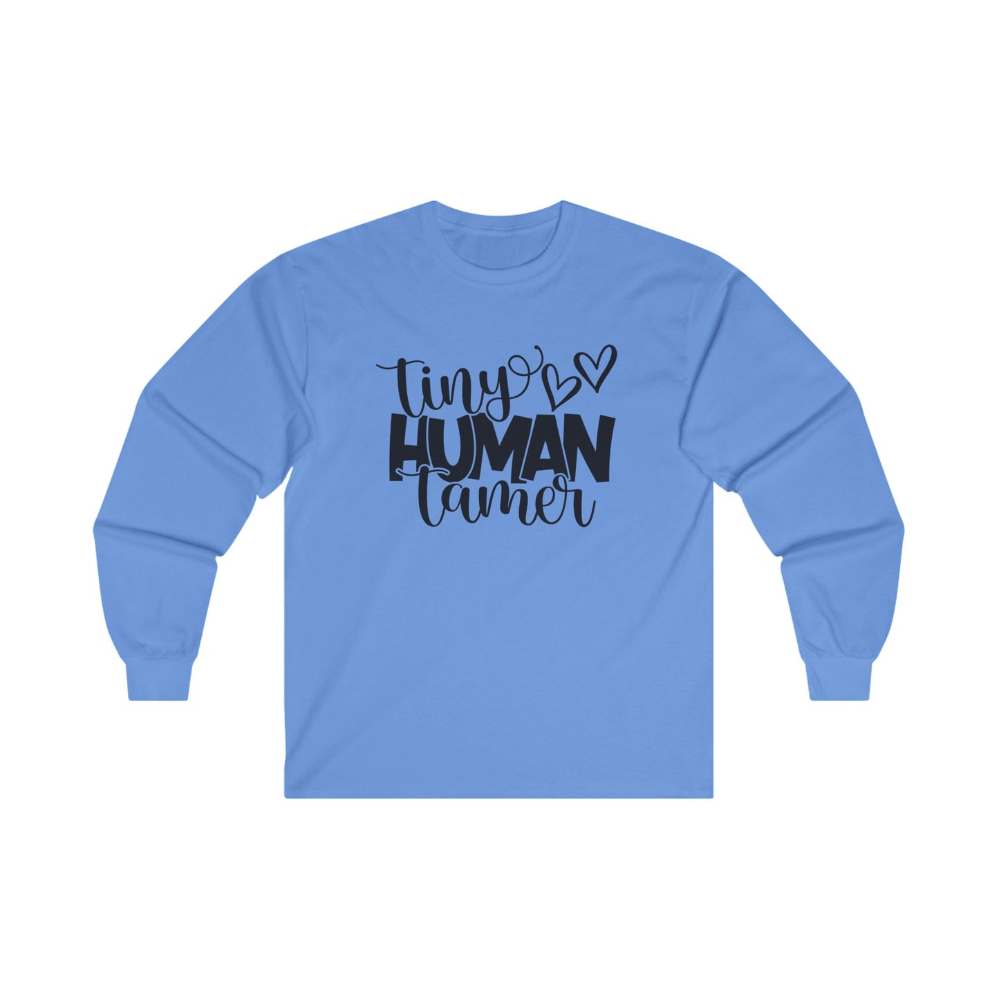 Tiny Human Tamer Long Sleeve Shirt