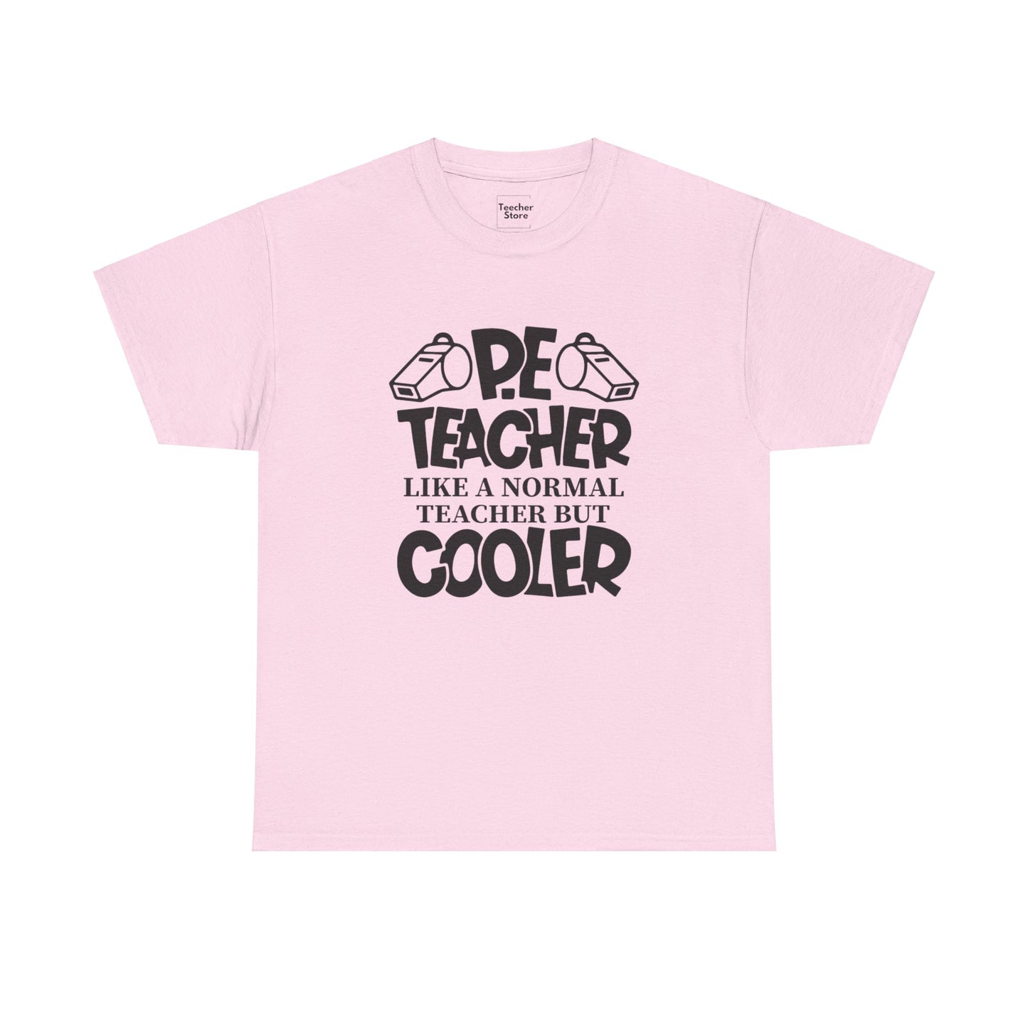 Cool PE Teacher Tee-Shirt