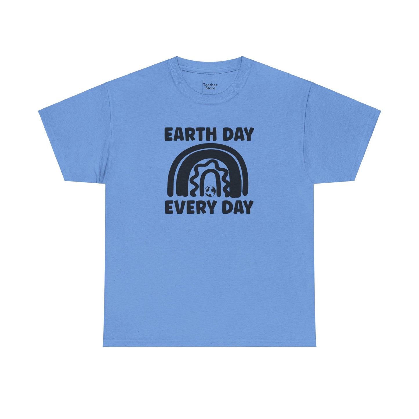 Earth Day Every Day Tee-Shirt