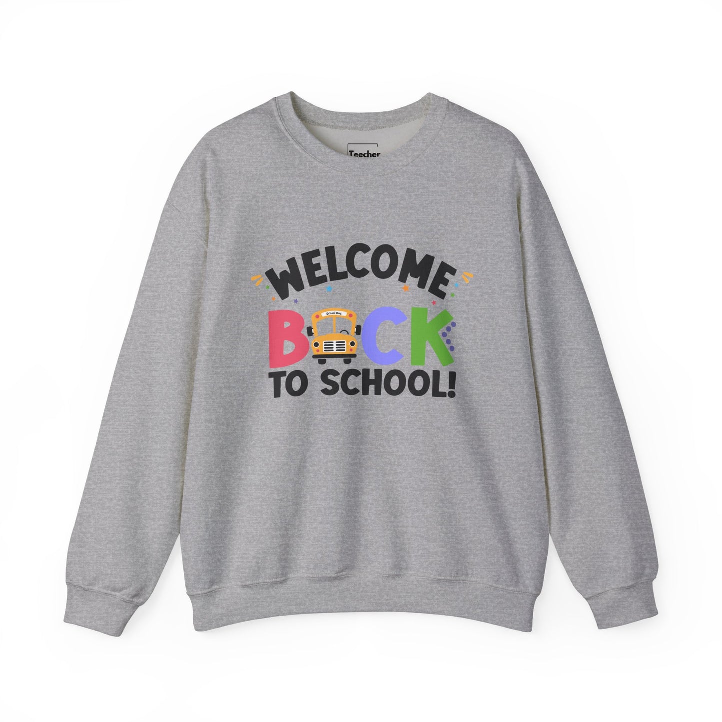 Welcome Back Bus Sweatshirt