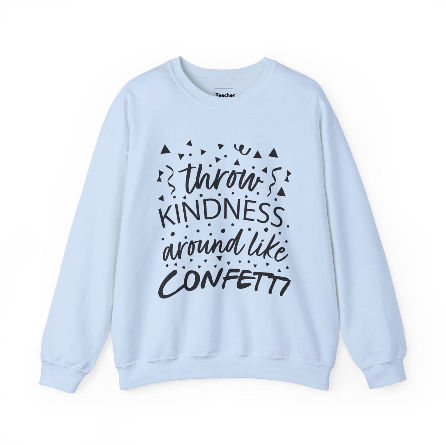 Kindness Confetti Sweatshirt