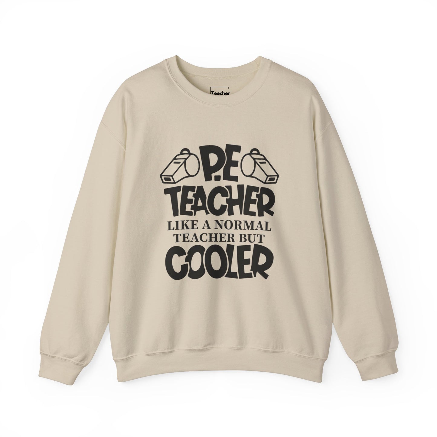 Cool PE Teacher Sweatshirt