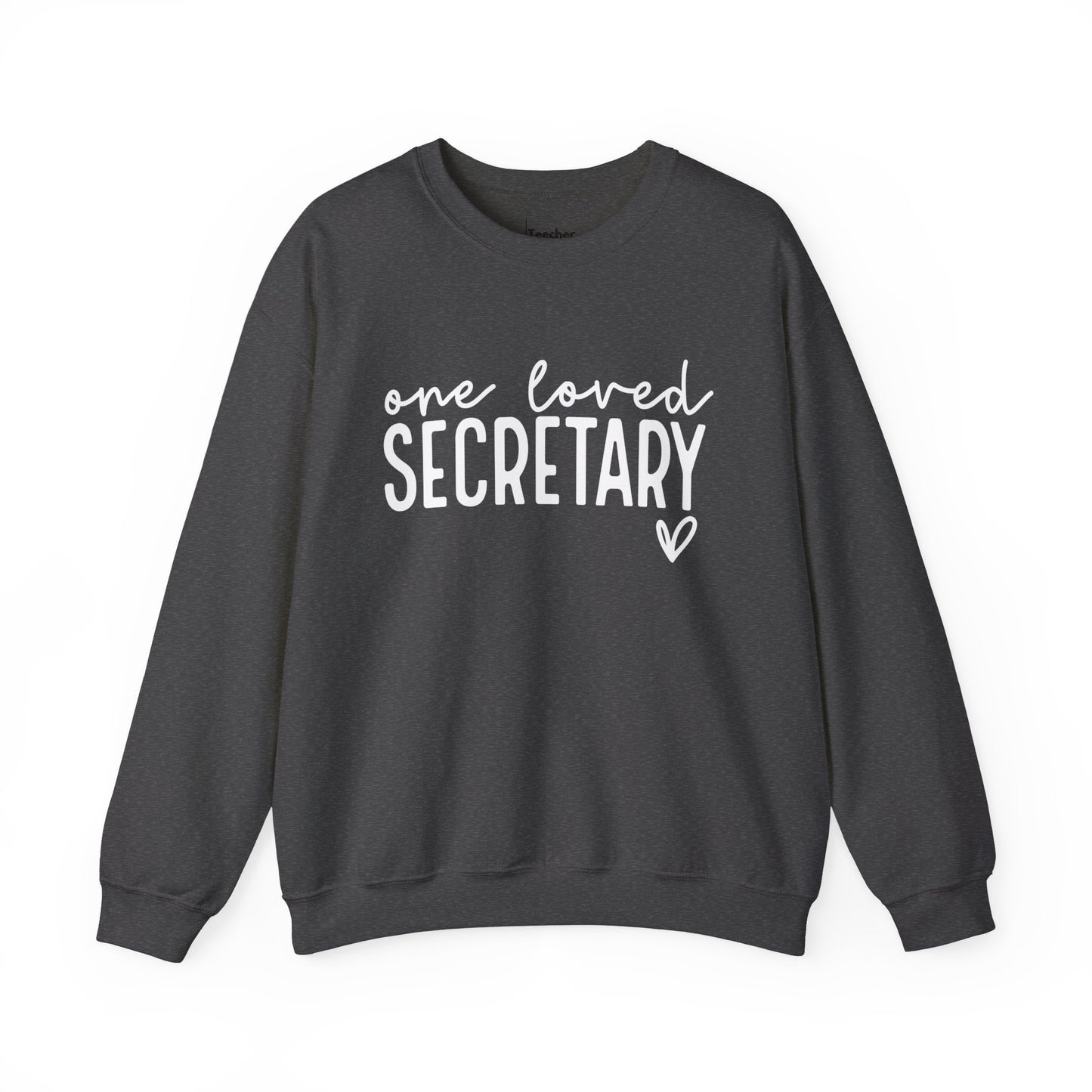 One Loved Secretary Sweatshirt