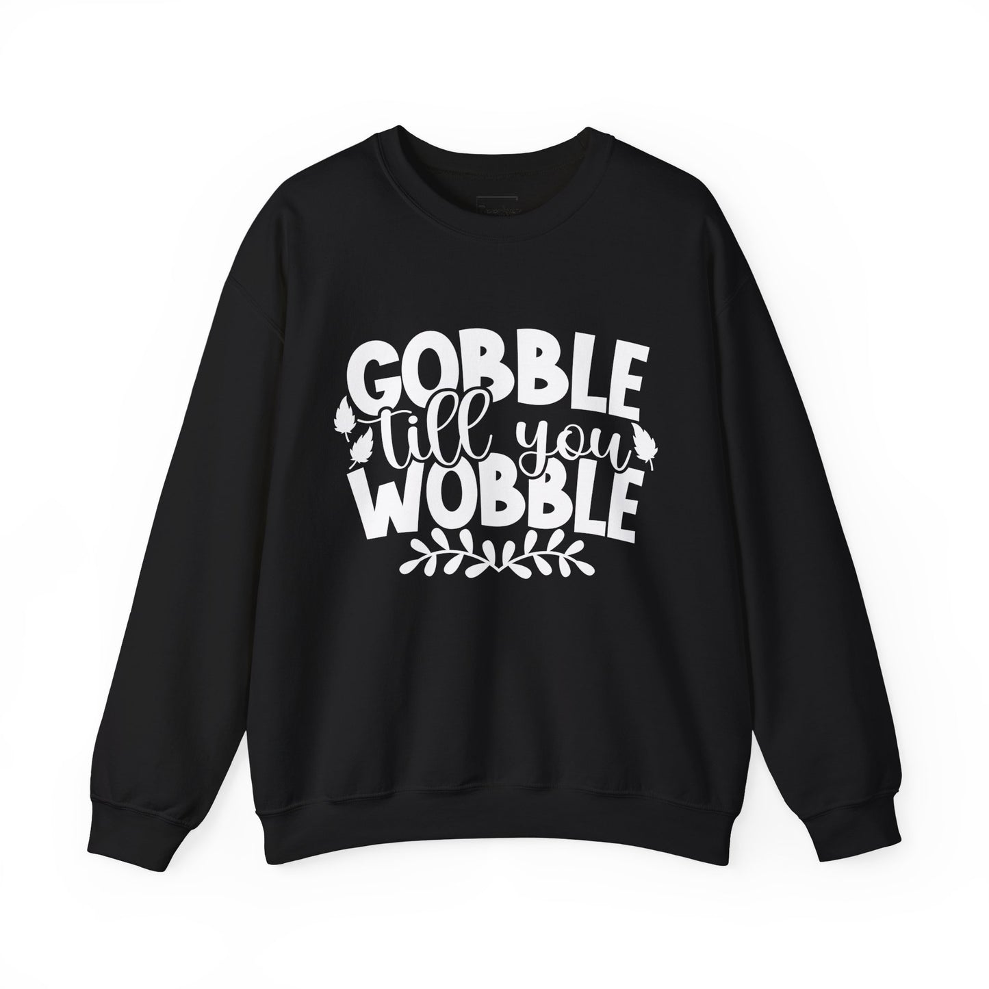 Gobble Sweatshirt