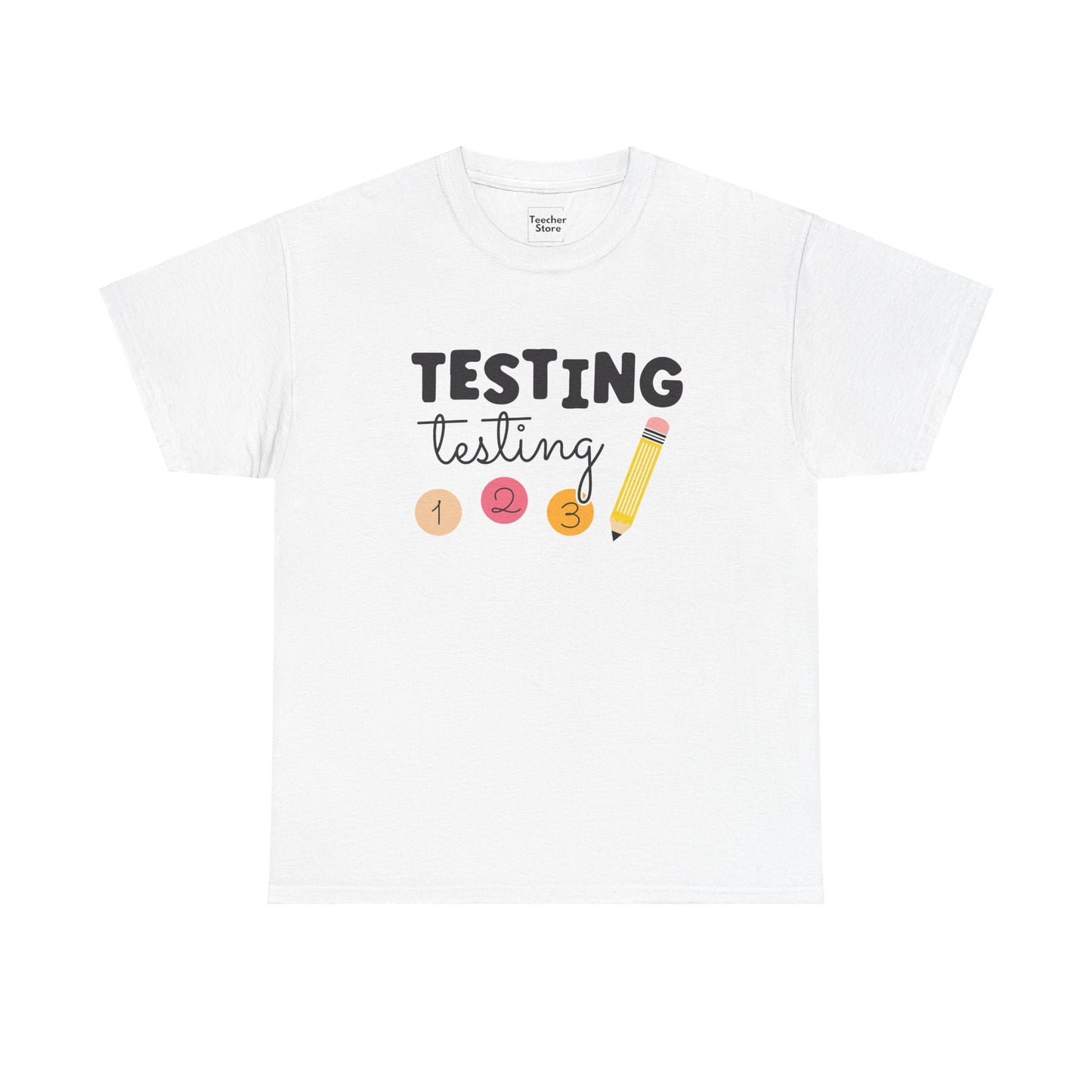 Testing Testing Tee-Shirt