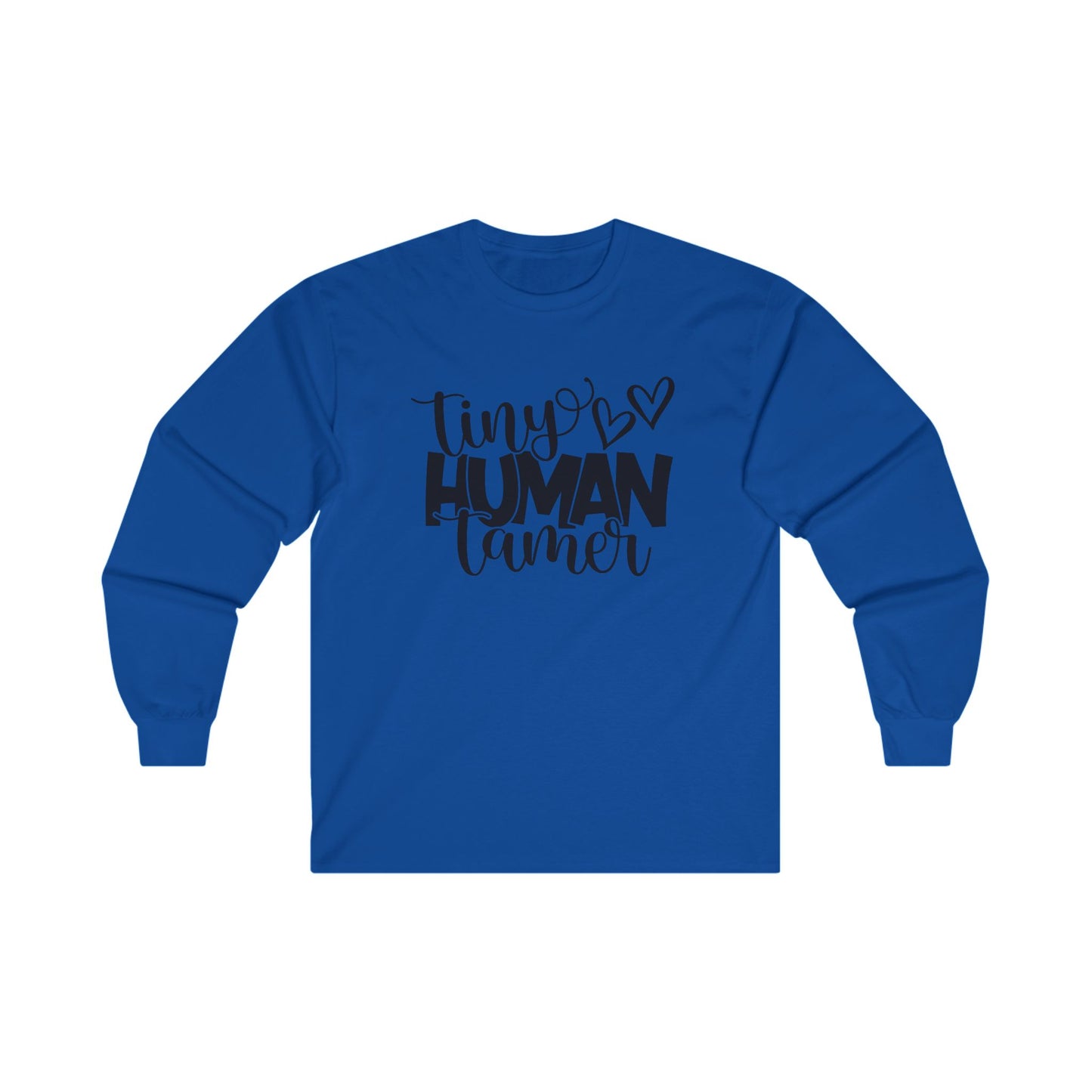 Tiny Human Tamer Long Sleeve Shirt