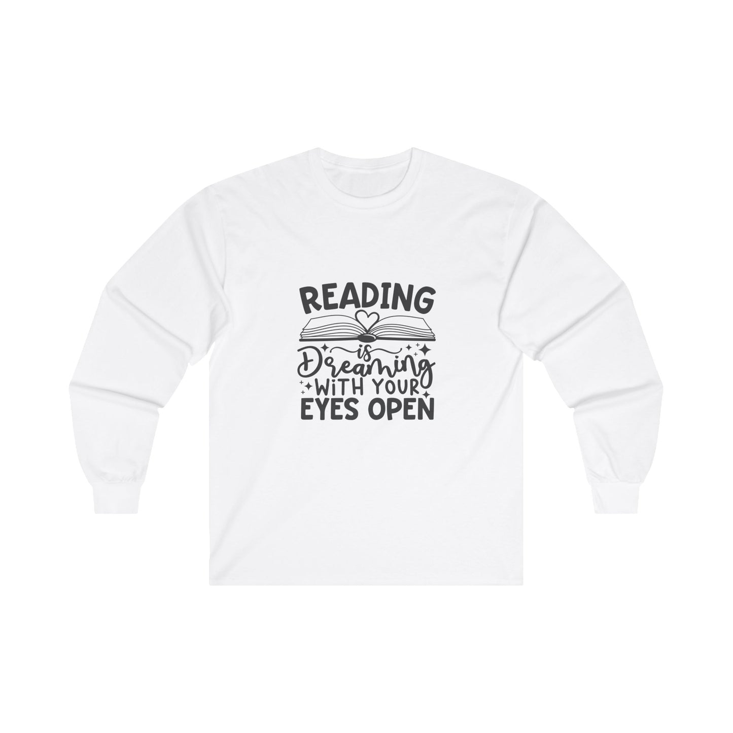 Reading Is Dreaming Long Sleeve Shirt