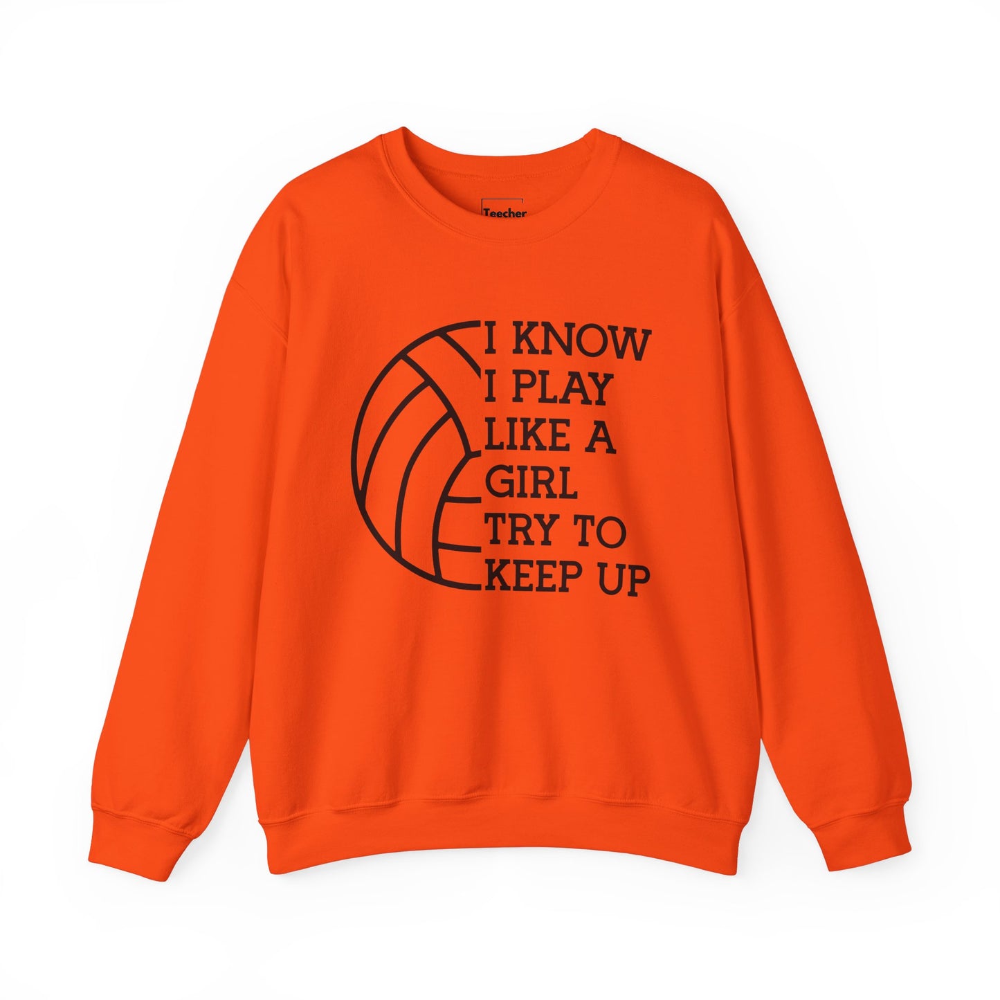 Play Like A Girl Sweatshirt