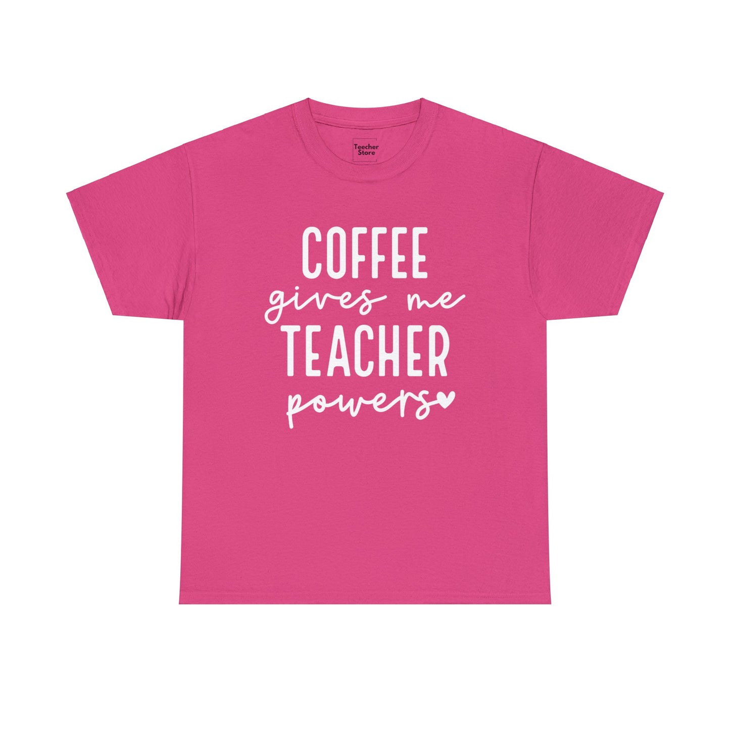 Coffee Teacher Powers Tee-Shirt