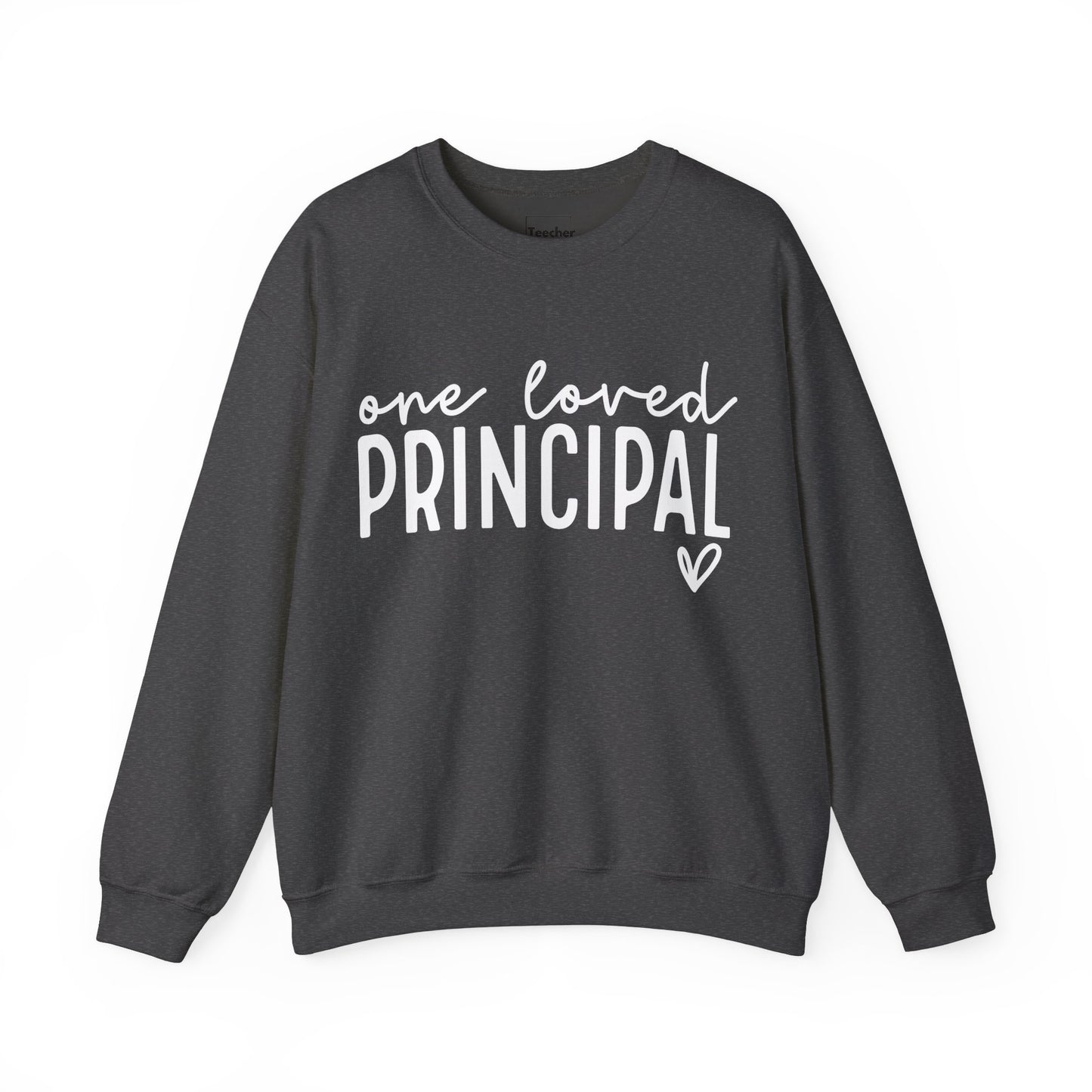 Loved Principal Sweatshirt