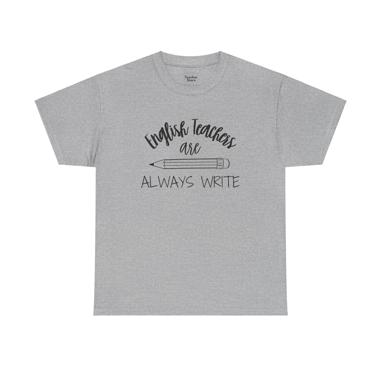 Always Write Tee-Shirt