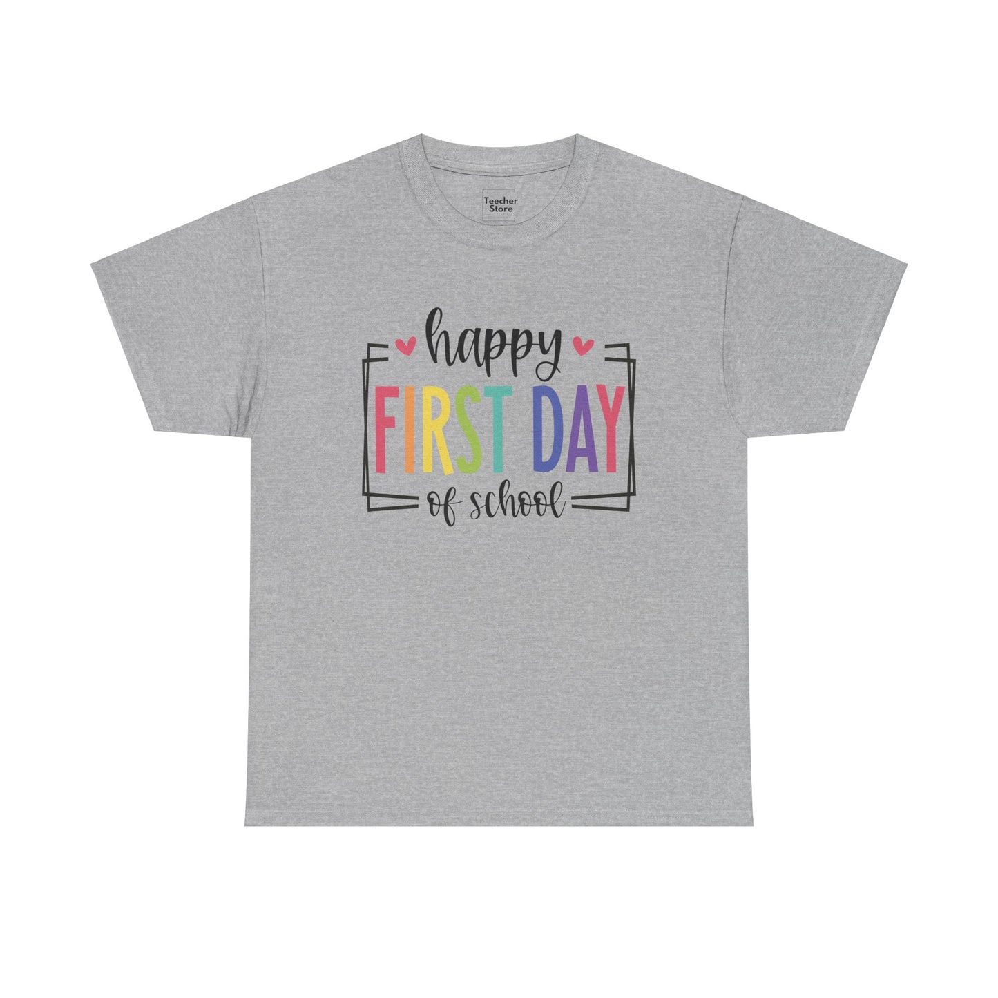 Happy First Day Tee-Shirt