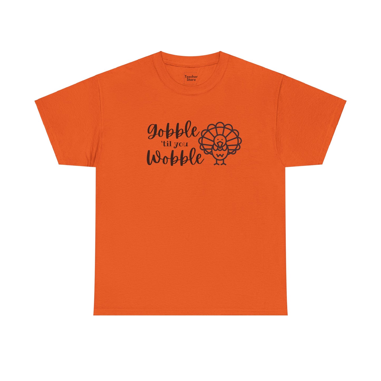 Gobble Wobble Tee-Shirt