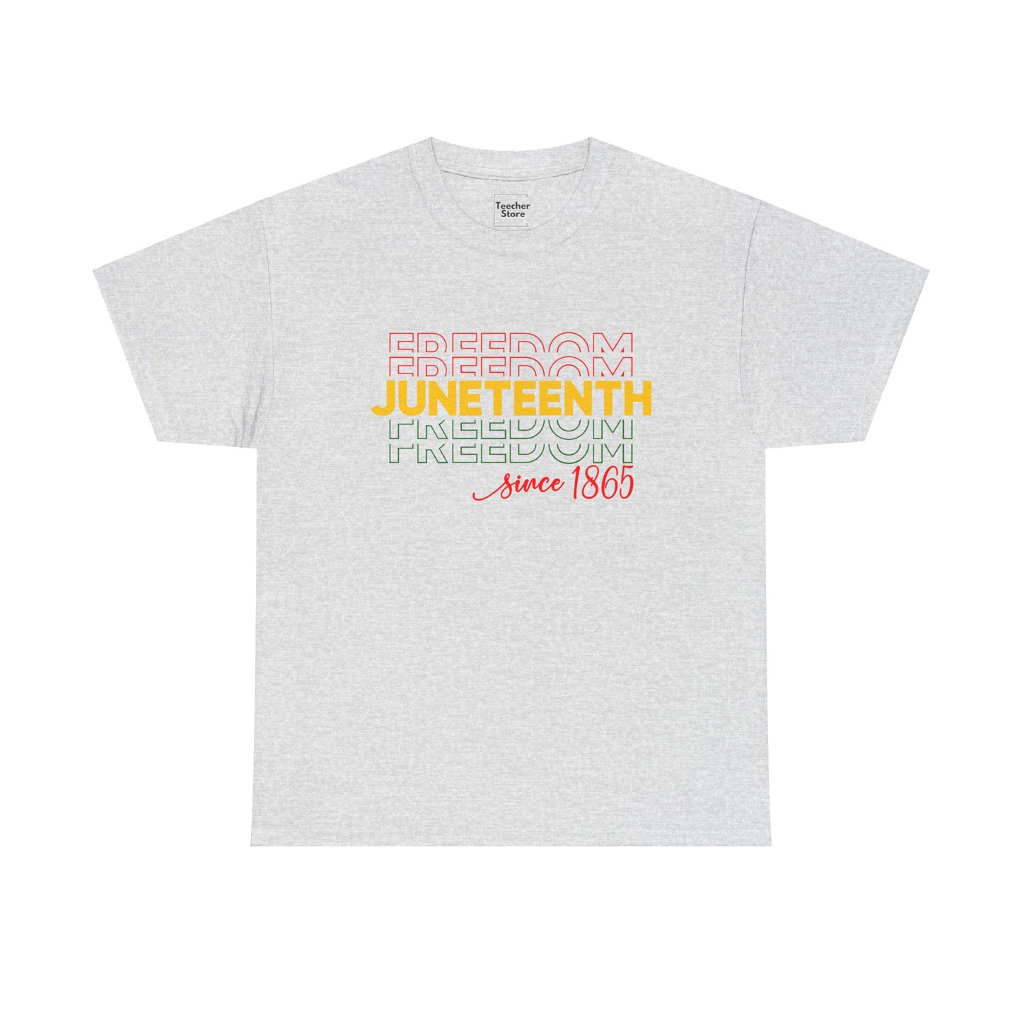 Juneteenth Freedom Tee-Shirt