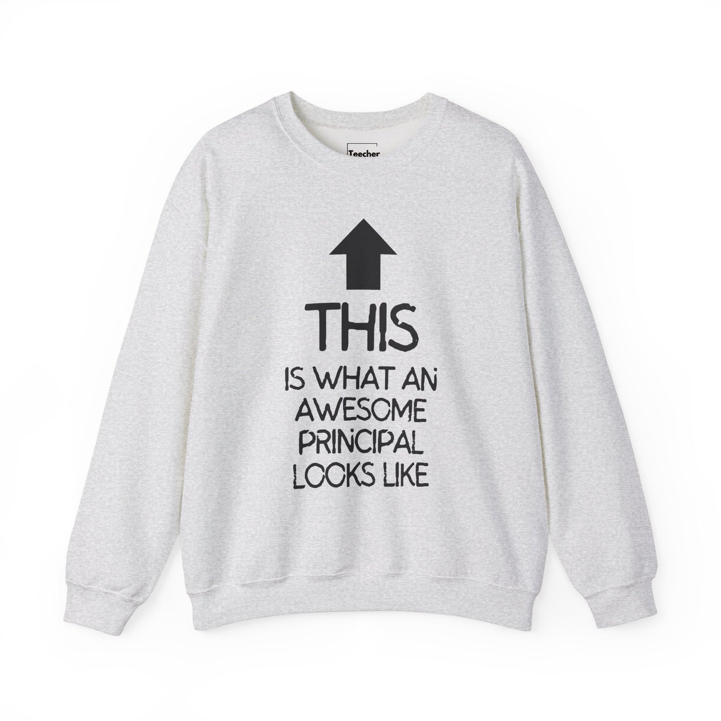 Awesome Principal Crewneck Sweatshirt