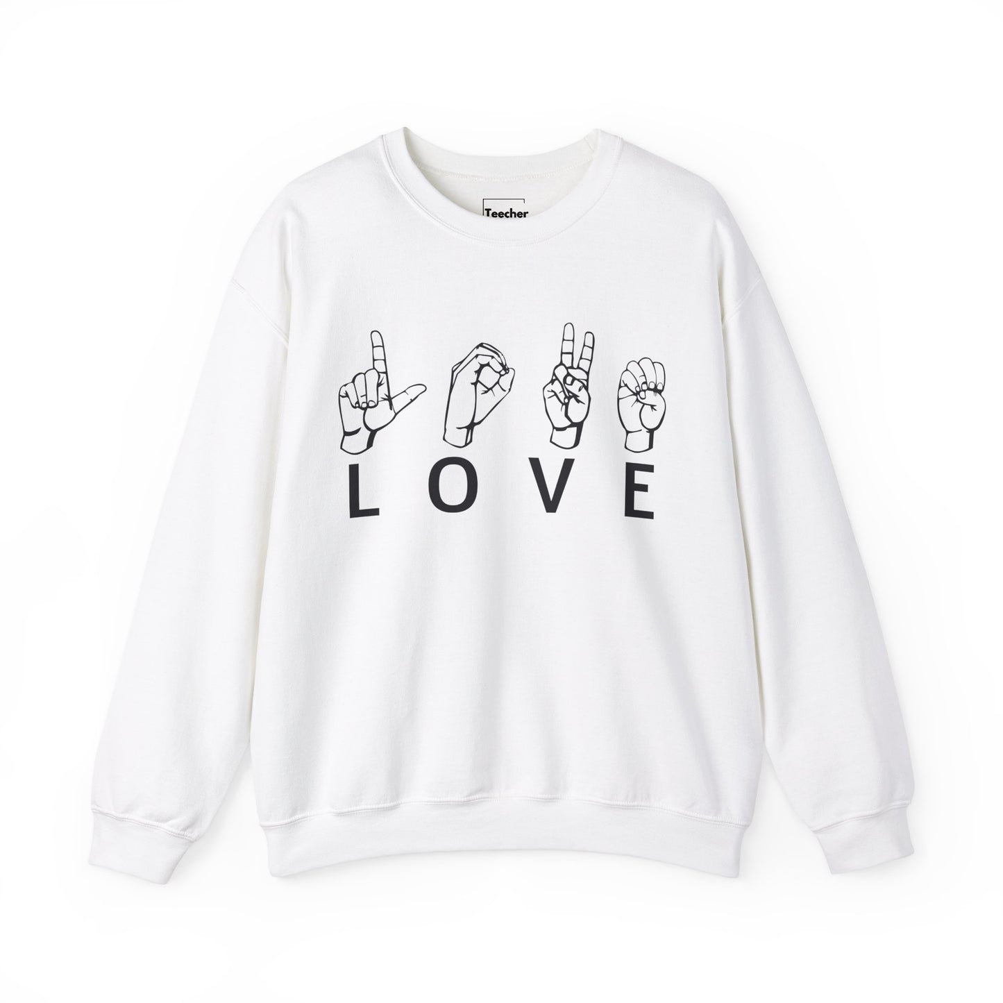 Love Sign Language Sweatshirt