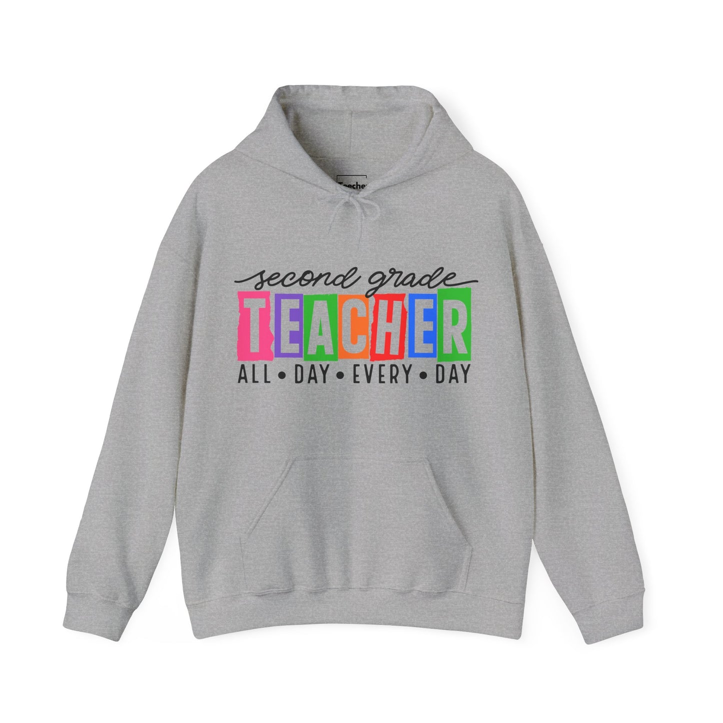 Second Grade All Day Hooded Sweatshirt