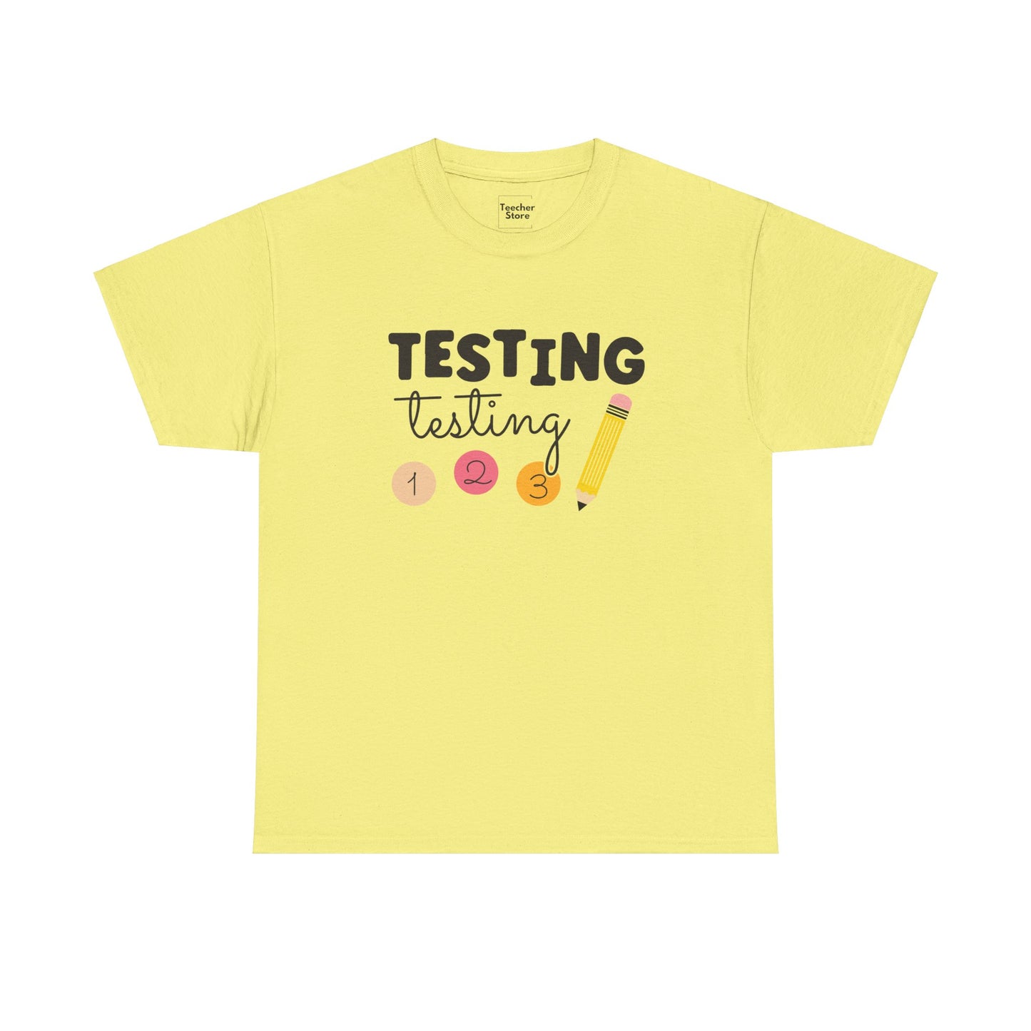 Testing Testing Tee-Shirt