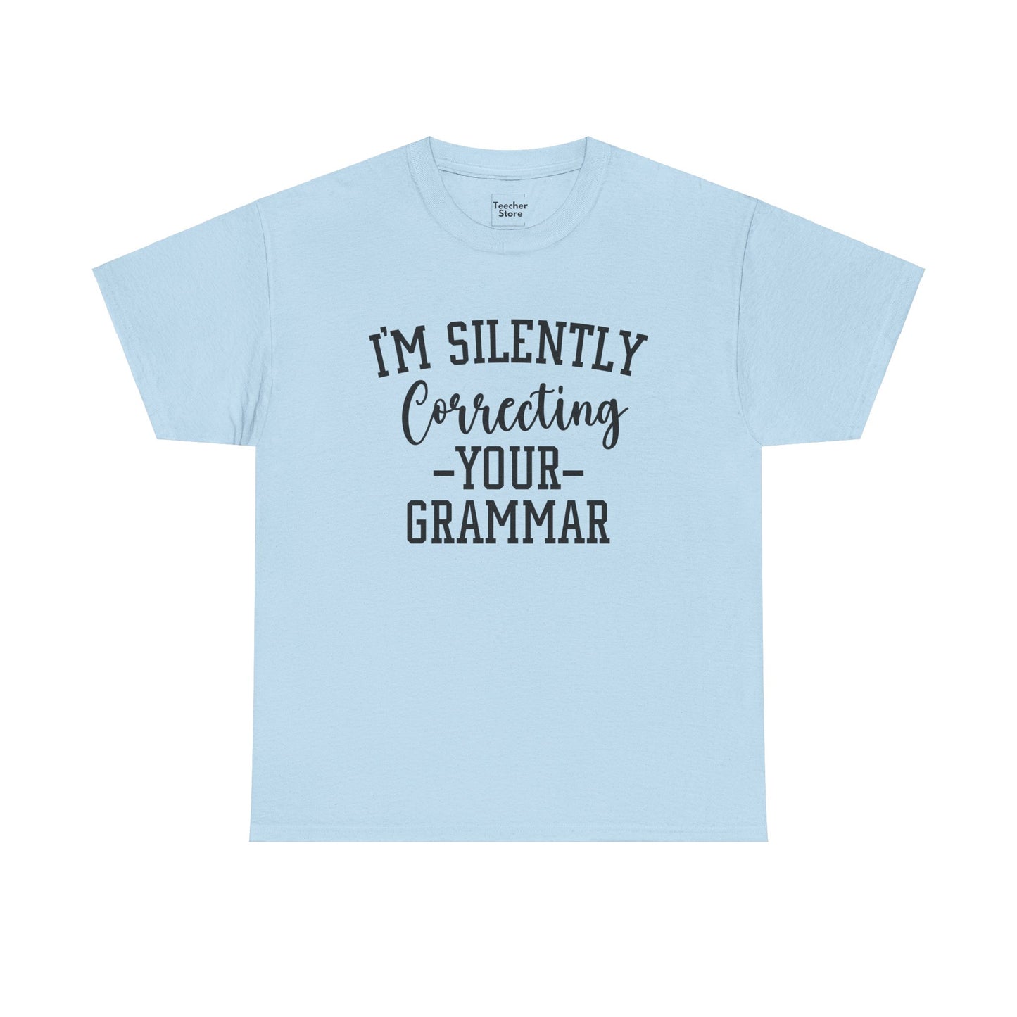 Correcting Grammar Tee-Shirt