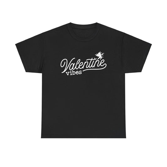 Valentine Vibes Tee-Shirt