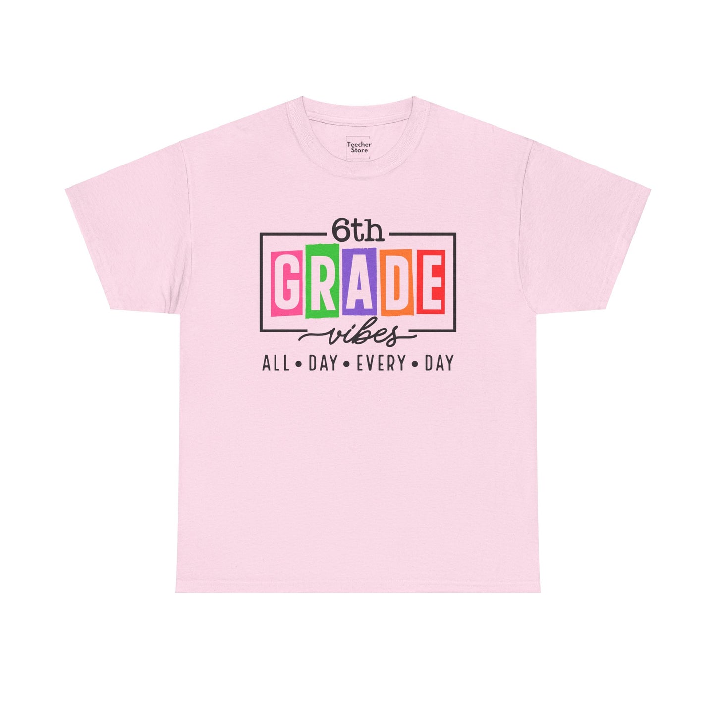 6th Grade Vibes Tee-Shirt