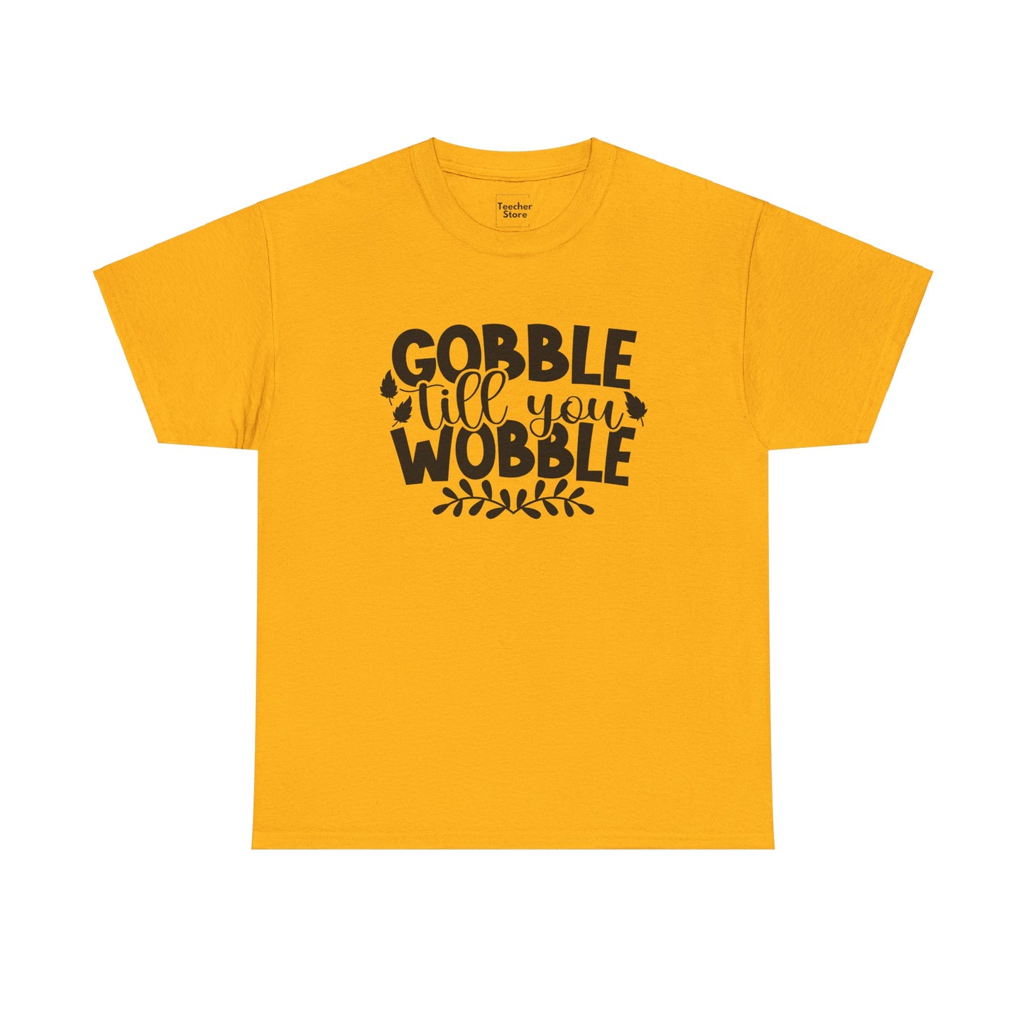 Gobble Tee-Shirt