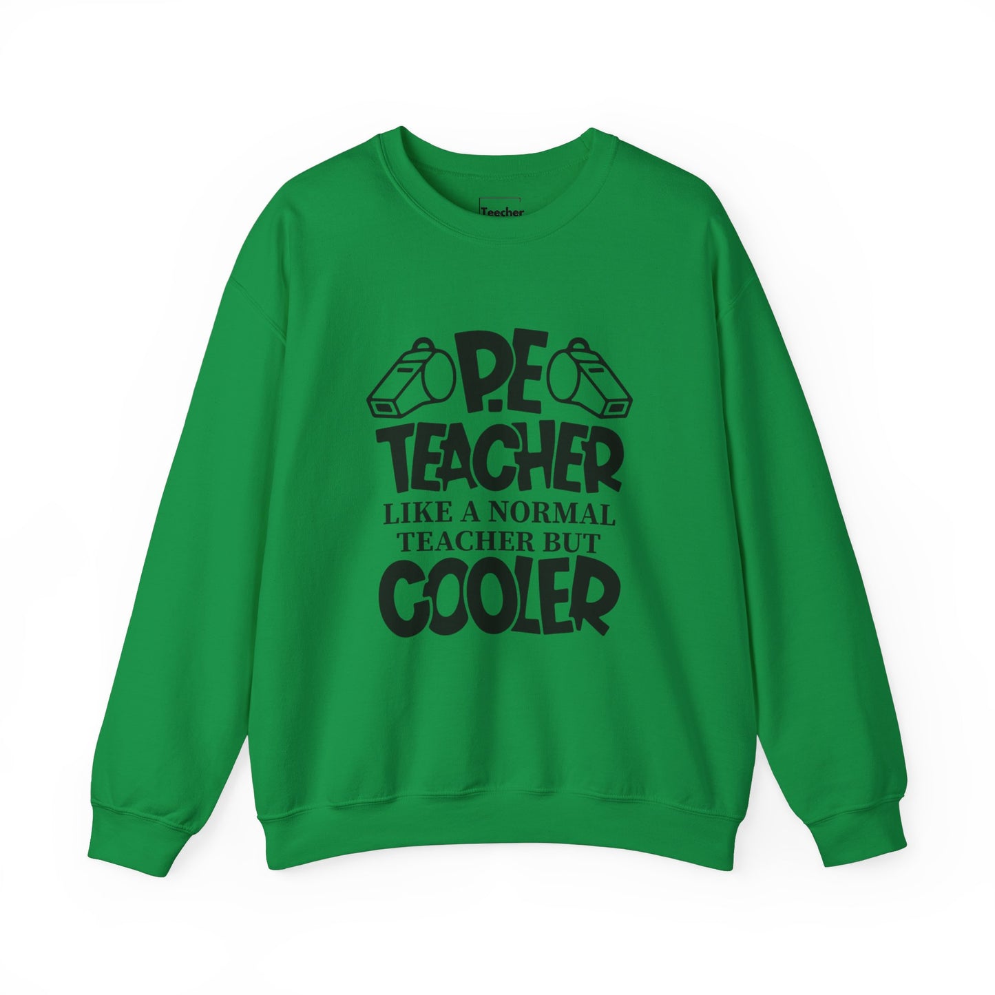 Cool PE Teacher Sweatshirt