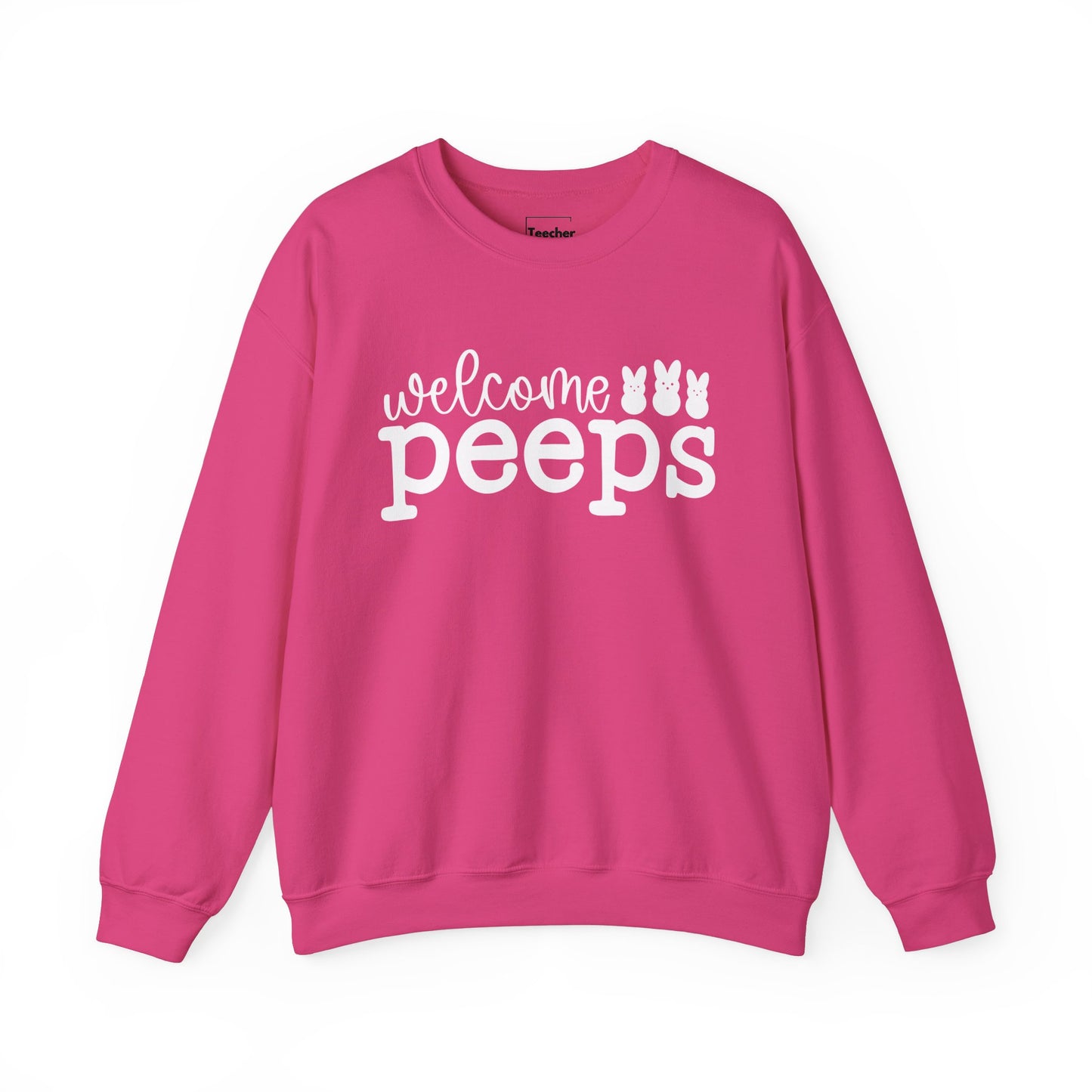 Welcome Peeps Sweatshirt