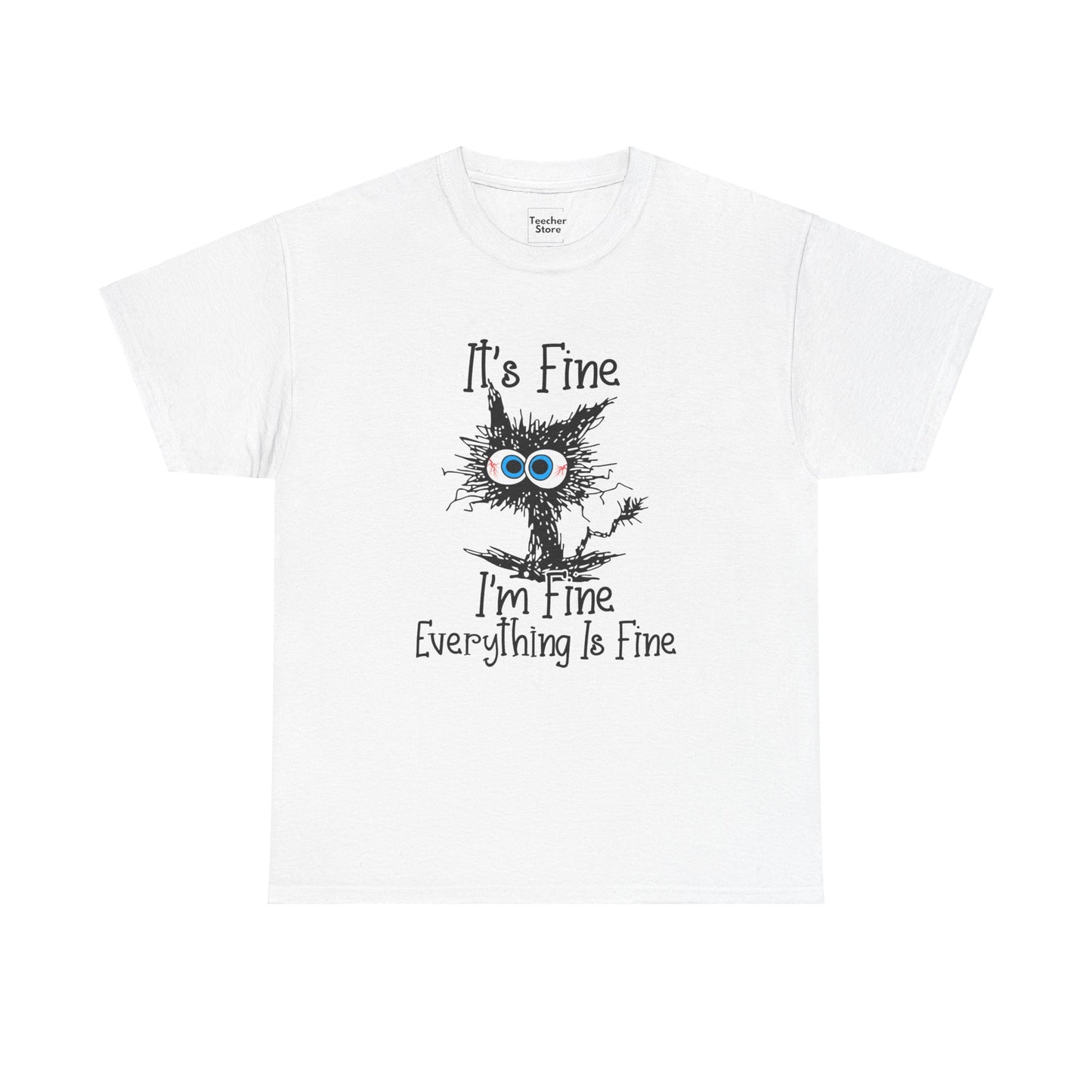 I'm Fine Tee-Shirt