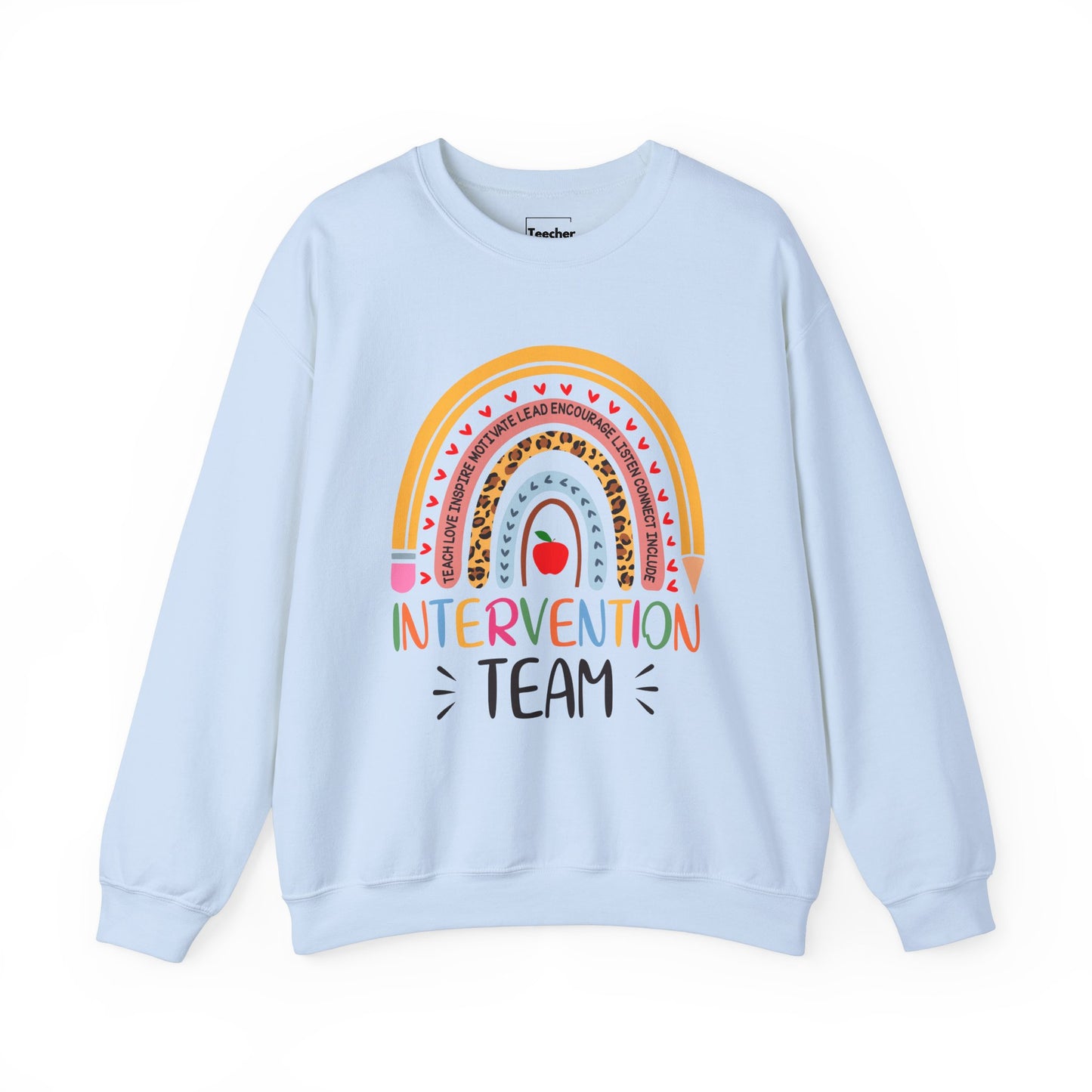 Intervention Team Sweatshirt