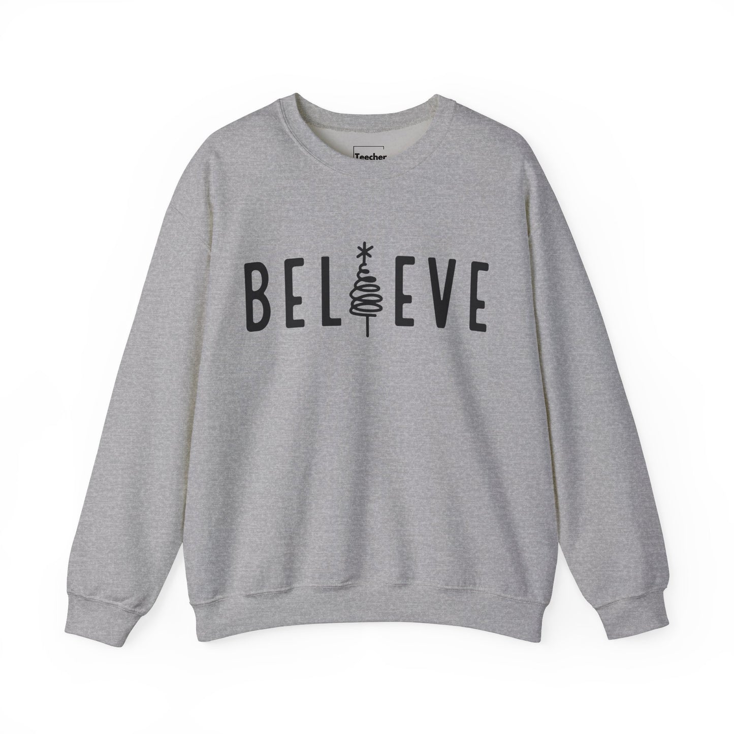 Believe Sweatshirt