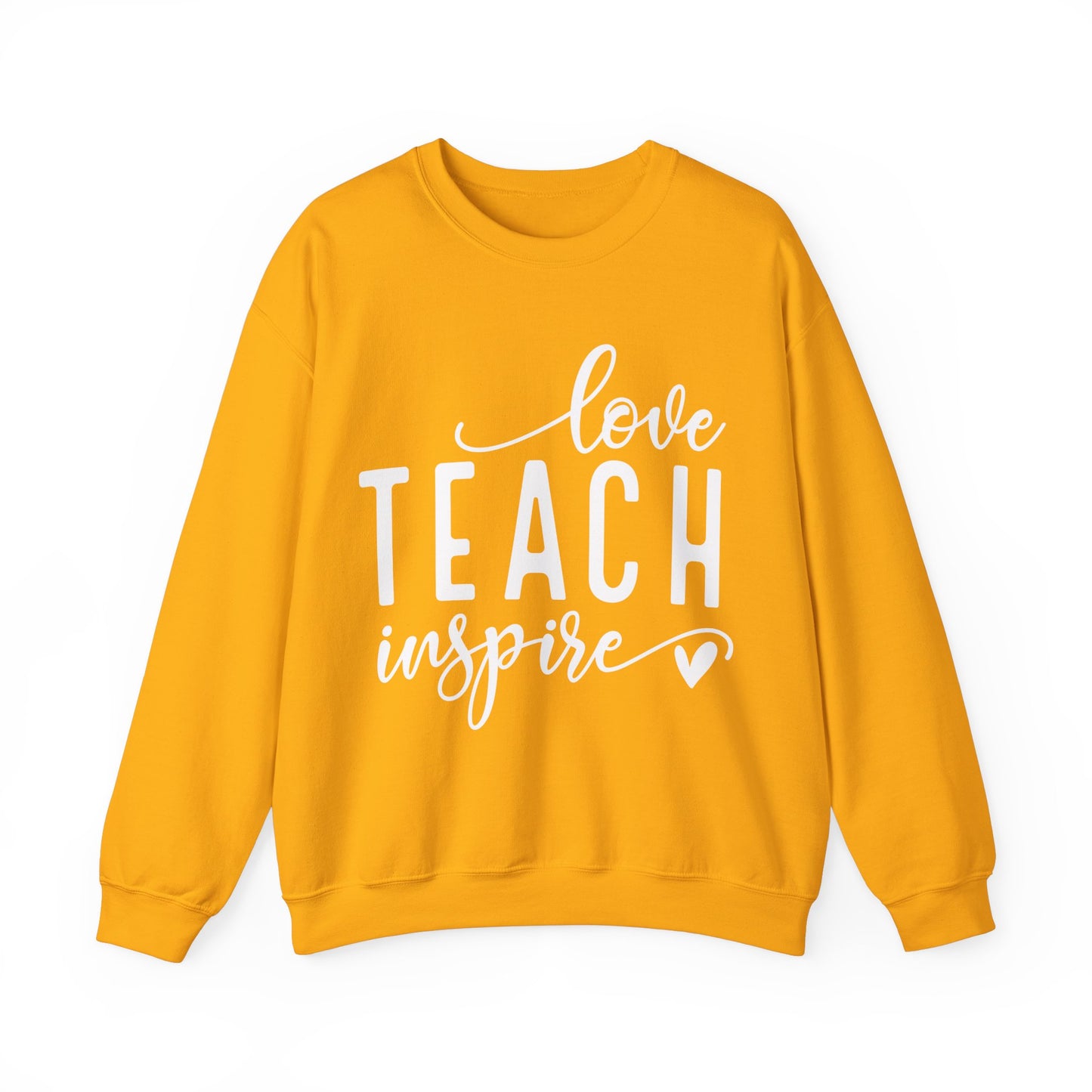 Love Teach Inspire Sweatshirt