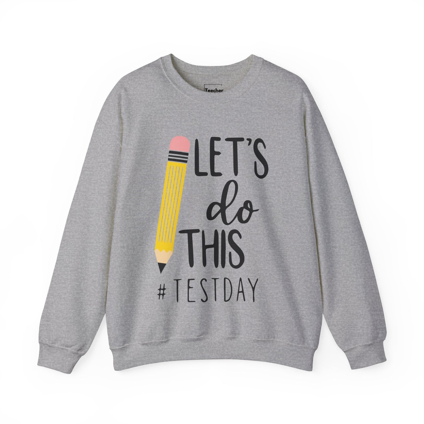 Let's Do This Sweatshirt