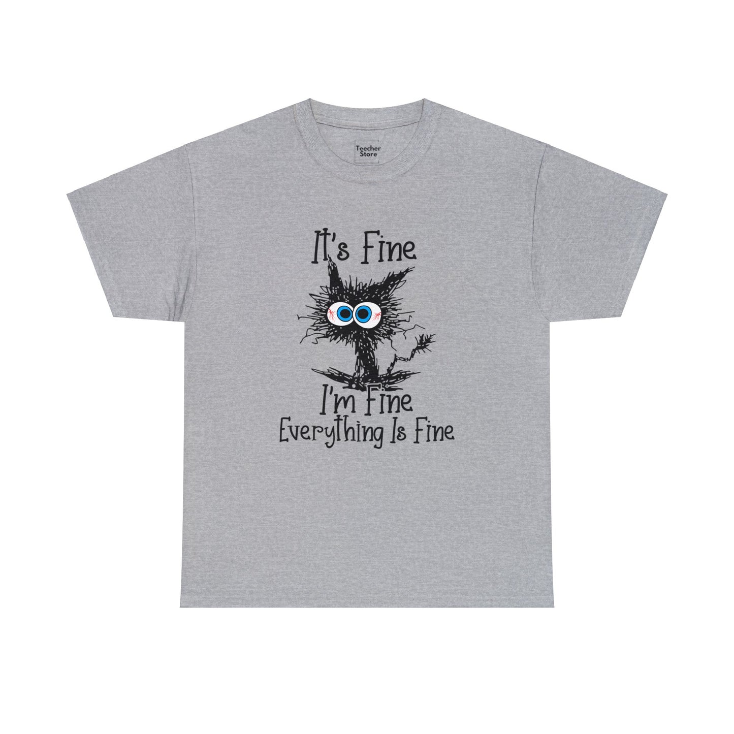 I'm Fine Tee-Shirt