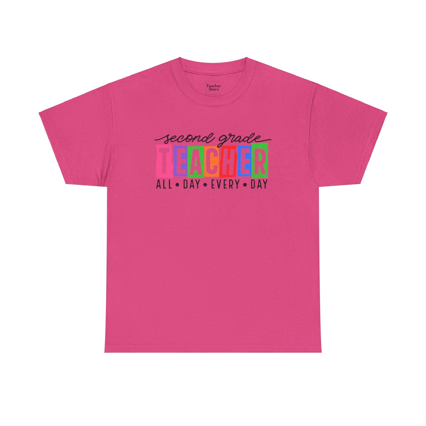 Second Grade All Day Tee-Shirt