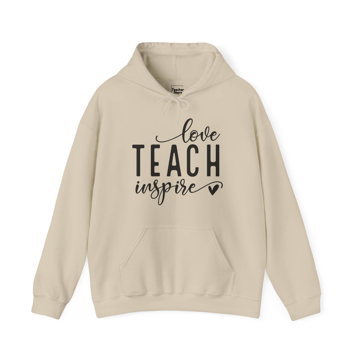 Love Teach Inspire Hooded Sweatshirt