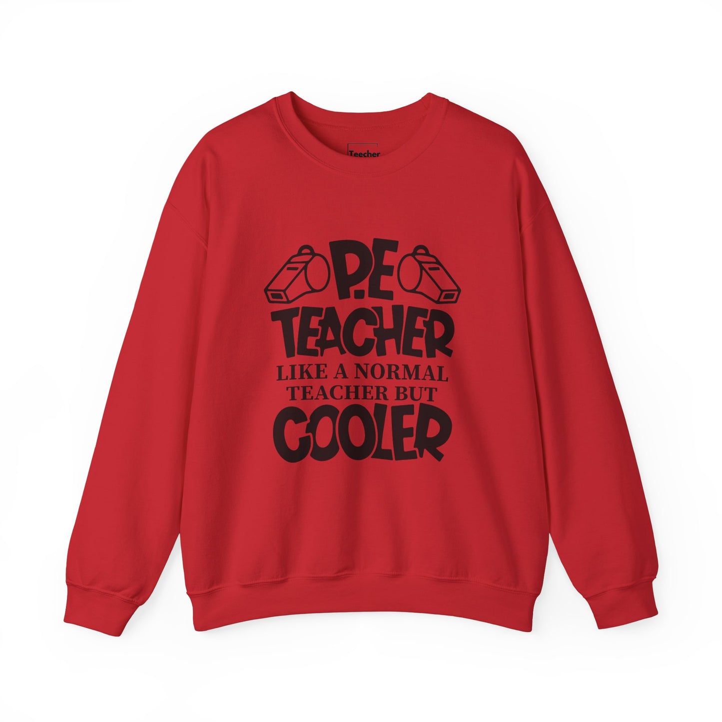 Cool PE Teacher Sweatshirt