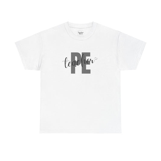 PE Teacher Tee-Shirt