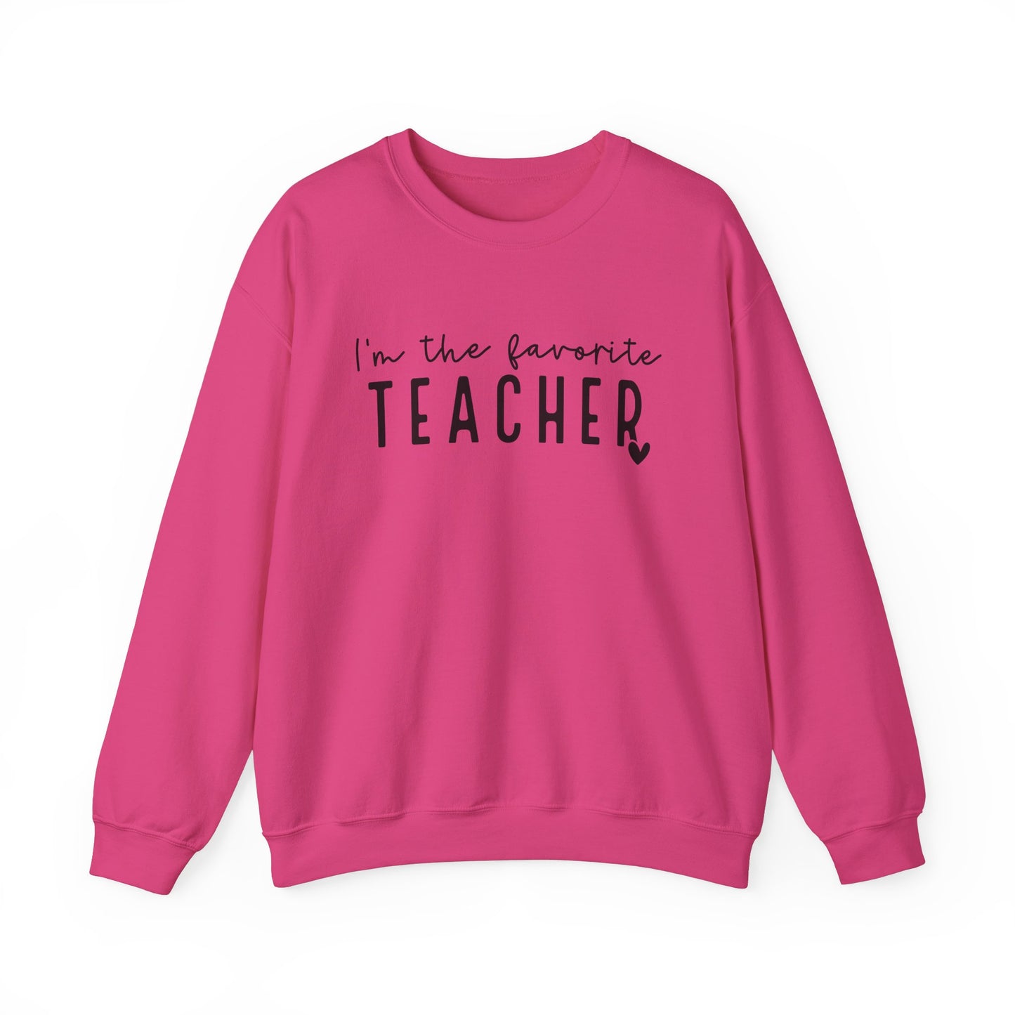 Favorite Teacher Sweatshirt