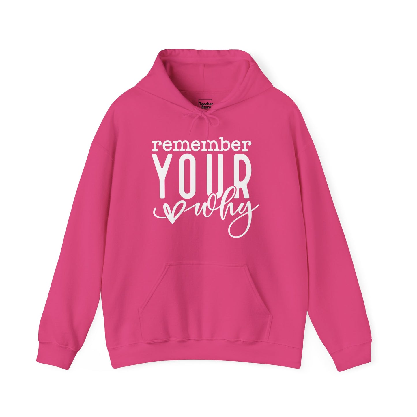 Your Why Hooded Sweatshirt