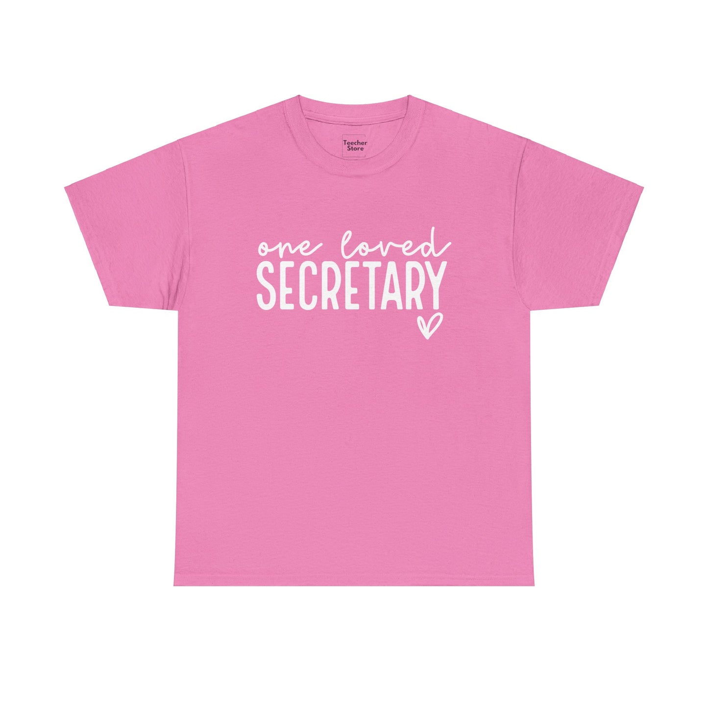 One Loved Secretary Tee-Shirt