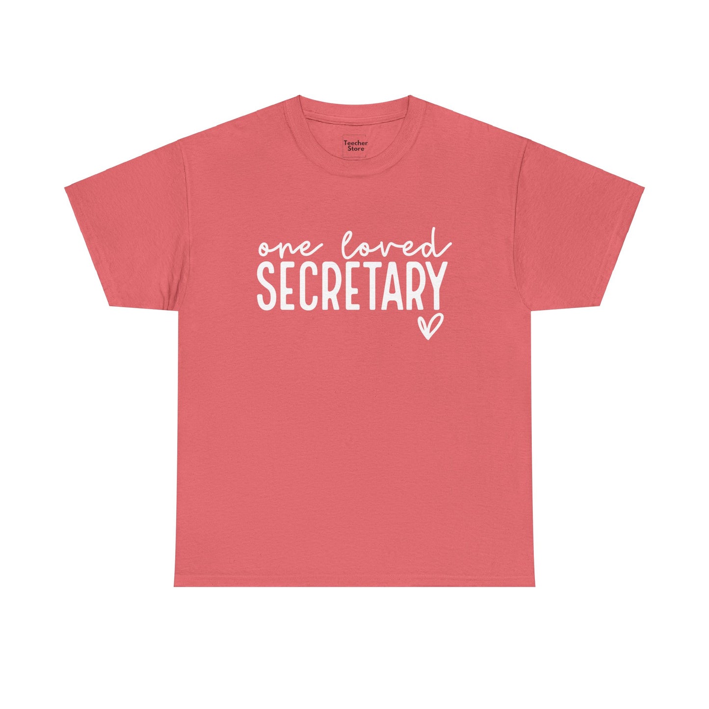 One Loved Secretary Tee-Shirt