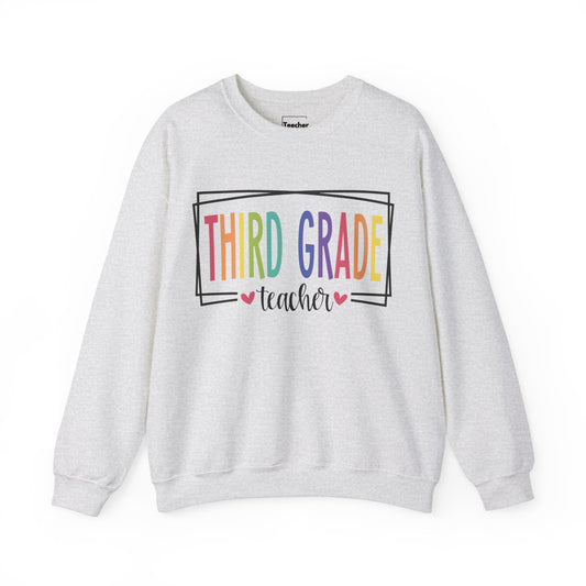 Third Grade Teacher Sweatshirt