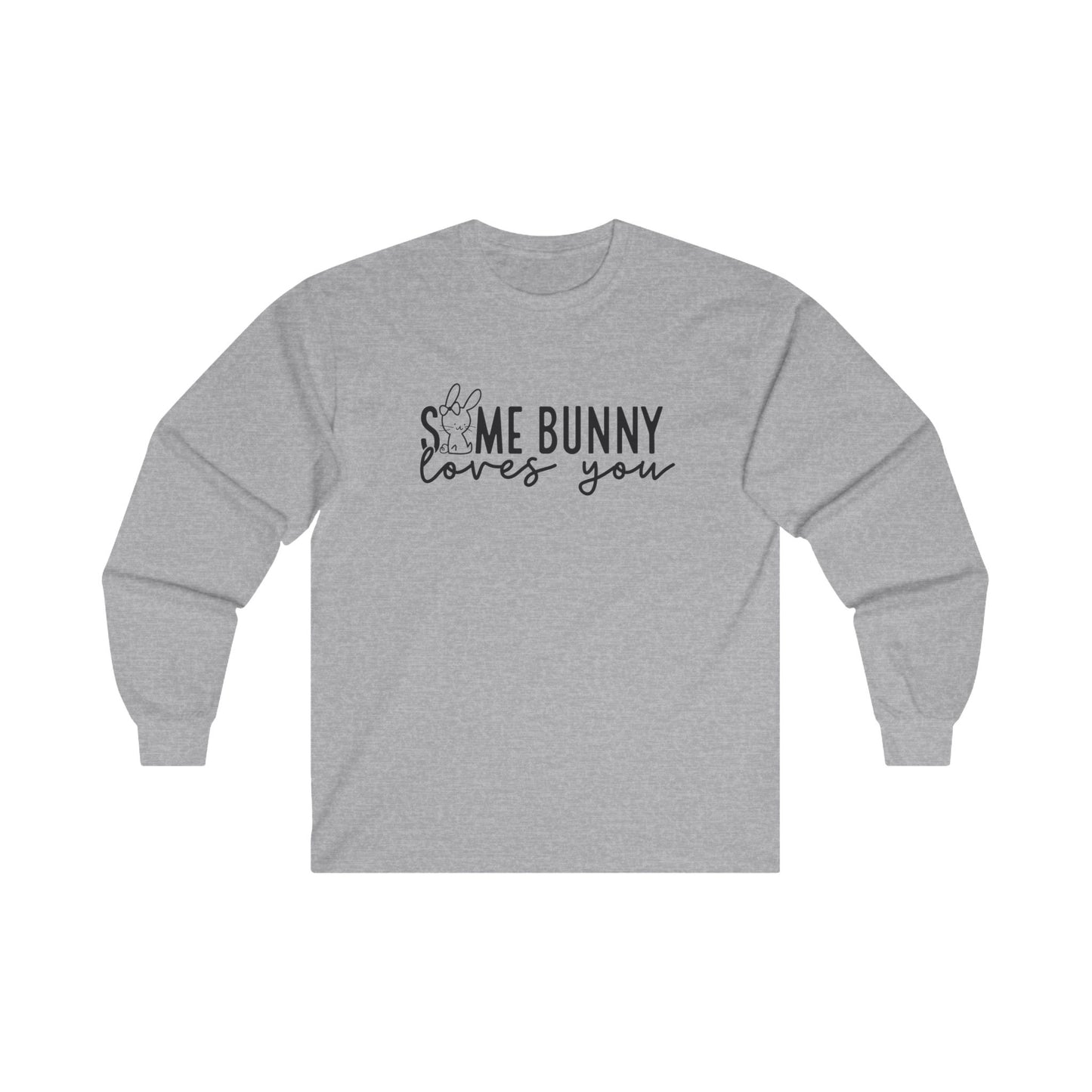 Some Bunny Long Sleeve Shirt